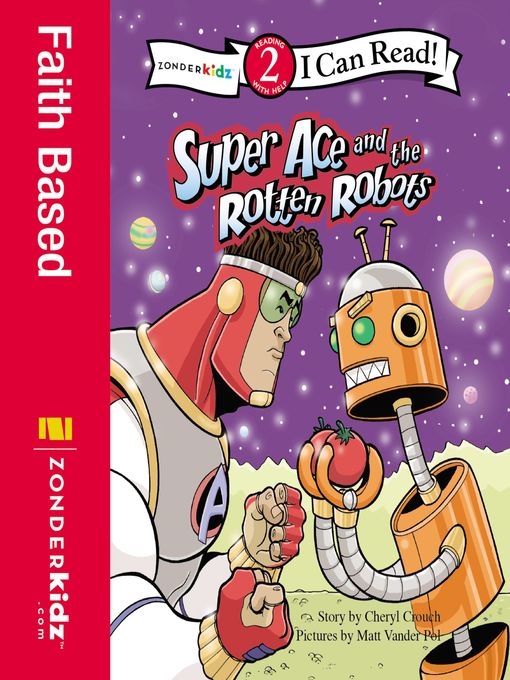 Title details for Super Ace and the Rotten Robots by Cheryl Crouch - Available